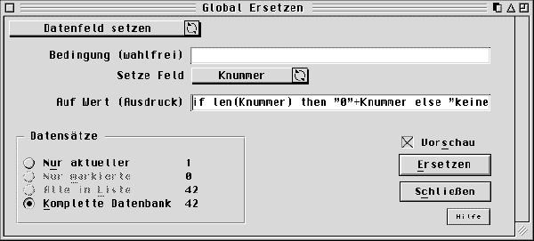 Für Manipulationen an Daten dient der Dialog "Globales Ersetzen"